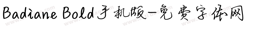 Badiane Bold手机版字体转换